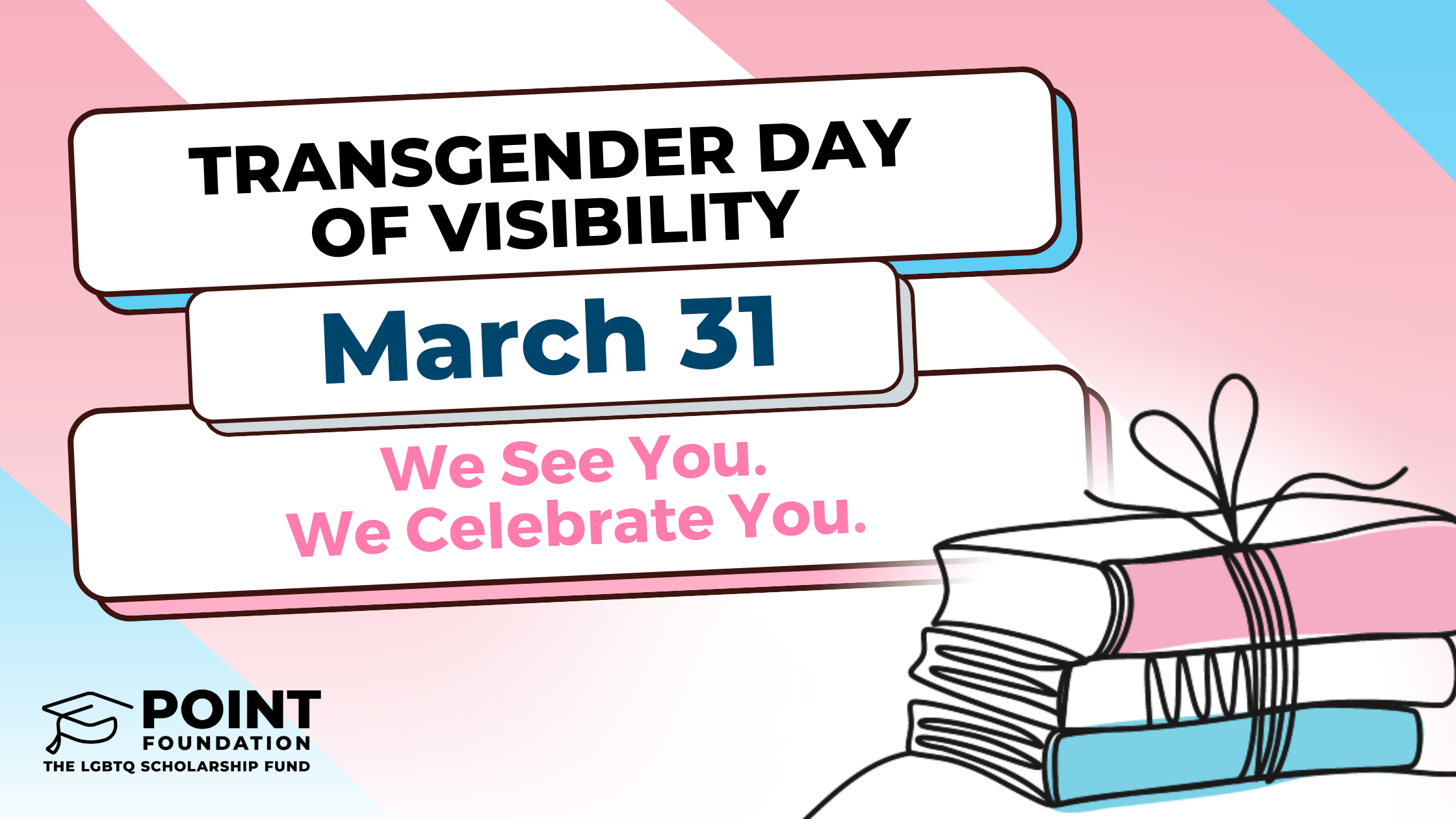 Transgender Day of Visibility 2024 Point Foundation